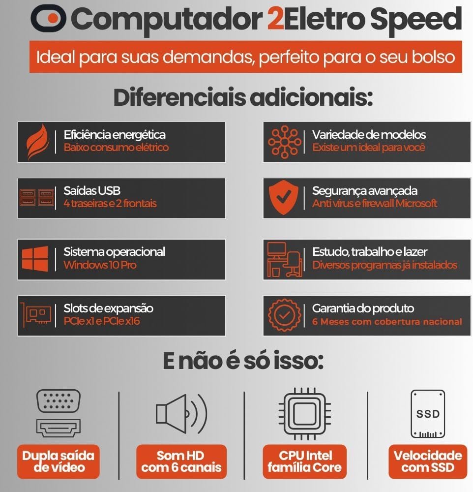 PC Completo Intel Core i5 Bivolt Monitor LED 20"
Computador Desktop i5 8GB SSD 256GB Completo
Conjunto PC Intel Core i5 com Monitor Incluído
Desktop 2Eletro Speed i5 SSD Monitor 20" LED