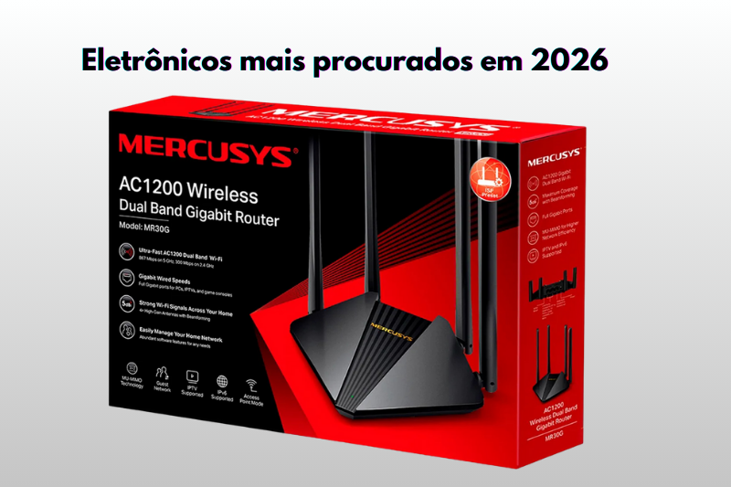 Eletrônicos mais procurados em 2026