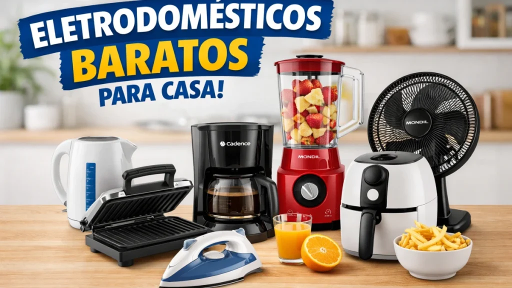 Conjunto dos melhores eletrodomésticos baratos para casa — liquidificador, sanduicheira, cafeteira, ventilador e air fryer sobre bancada de cozinha moderna.